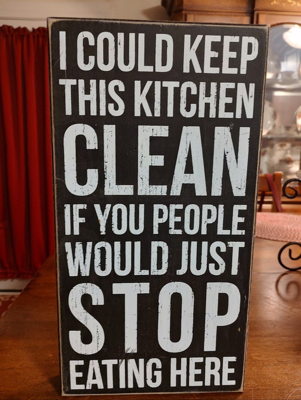 Primitives by Kathy Black and White Kitchen Humor Sign